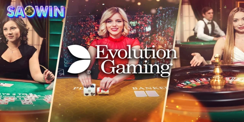 Evolution Gaming - Trải Nghiệm Casino Live Đỉnh Cao
