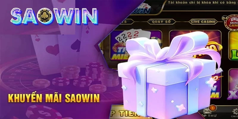 SAOWIN thường xuyên có chương trình khuyến mãi mới