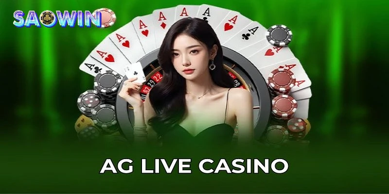 Các phòng chơi chất lượng tại AG CASINO